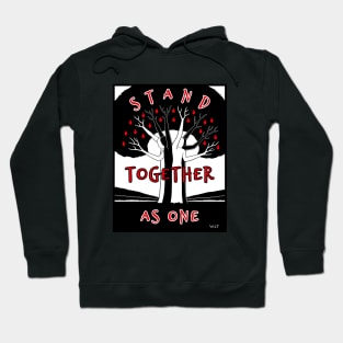 Stand Together As One Hoodie